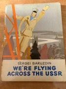 Propagandowa książka radziecka We are flying across the USSR 1973