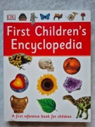 First Children s Encyclopedia: A First Reference Book for Children