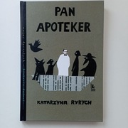 Pan Apoteker, Katarzyna Ryrych