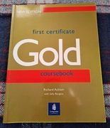 FIRST CERTIFICATE GOLD Coursebook Richard Achlam