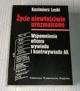 Kazimierz Leski Życie niewłaściwie urozmaicone