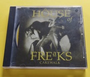CD Cakewalk House Of Freaks