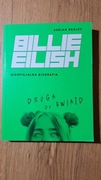 Adrian Besley - Billie Eilish. Nieoficjalna biografia