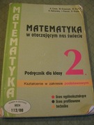 Matematyka w otaczającym nas świecie  2 Podręcznik LO,Technikum-ZP