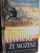 Uwierz, że możesz -  Jentezen Franklin