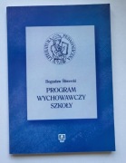 Bogusław Śliwerski - Program wychowawczy szkoły
