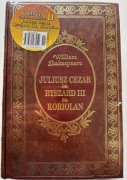 Juliusz Cezar. Ryszard III. Koriolan William Shakespeare