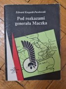 Pod rozkazami generała Maczka - Edward Kospath