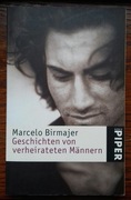 Marcelo Birmajer, Geschichten von verheirateten Mannern