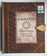 Galileusz. Obserwacje, eksperymenty i wynalazki. Książka 3D