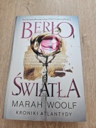 Berło światła. Kroniki Atlantydy. Tom 1 Woolf Marah