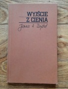 Wyjście z cienia - Janusz A. Zajdel