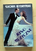 Lucjan Kydryński - Kino muzyczne