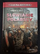 Słowianie Połabscy dzieje zagłady