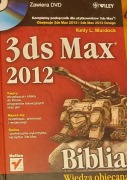3ds Max 2012. Biblia, Kelly L. Murdock
