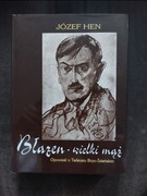 Józef Hen Błazen wielki mąż opowieść o Tadeuszu Boyu Żeleńskim