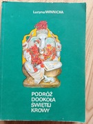 Podróż dookoła świętej krowy L. Winnicka