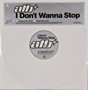 ATB - I don't wanna stop