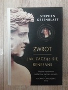 Stephen Greenblatt "Zwrot. Jak zaczął się renesans"