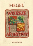 Georg Wilhelm Friedrich Hegel Wiersze Aforyzmy