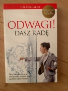Odwagi dasz radę  