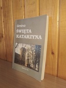 „Gmina Święta Katarzyna”