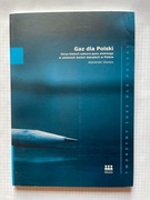 Gaz dla Polski A. Zawisza