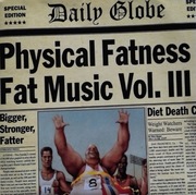 Various - Fat Music Vol. III: Physical Fatness    CD  punk, hardcore  