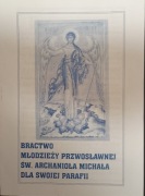 Bractwo Młodzieży Prawosławnej Sw Archanioła Michała 