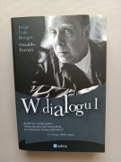Jorge Luis Borges Osvaldo Ferrari W dialogu 3 tomy