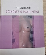Rozmowy o raku piersi - Edyta Zierkiewicz