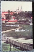 Leonid Dobyczin Miasto En Opowiadania
