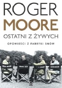 Roger Moore. Ostatni z żywych