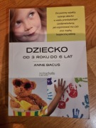 Dziecko od 3 roku do 6 lat Anne Bacus