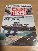Wielki Leksykon Uzbrojenia - Samoloty nurkujące Ju 87 i Hs 123