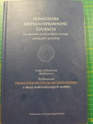 Pedagogika, Niepełnosprawności, Edukacja.- praca zbiorowa 