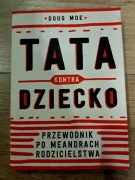 Tata kontra dziecko