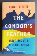 Michael Webster, The condor's feather.