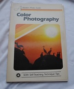 COLOR PHOTOGRAPHY A MODERN PHOTO GUIDE