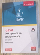 JAVA. KOMPENDIUM PROGRAMISTY. WYDANIE X – HERBERT SCHILDT