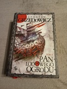 Jarosław Grzędowicz - Pan Lodowego Ogrodu tom 2
