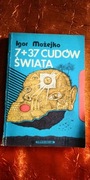 Igor Możejko 7+37 cudów świata