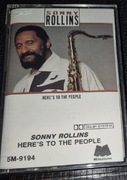 Sonny Rollins Here's To The People