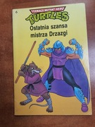 WOJOWNICZE ŻÓŁWIE NINJA OSTATNIA SZANSA MISTRZA 