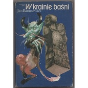 W krainie baśni - Baranowicz Jan