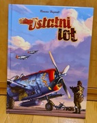 Hugault - Ostatni lot - wyd. 1 NOWY !!!! UNIKAT!!!