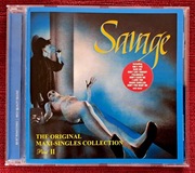 The Original Maxi-Singles Collection Part II Savage (CD) UNIKAT