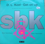 D.L. Kool – Get On Up  LP(UK) NM 12" 45 RPM