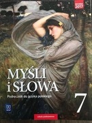 Myśli i słowa. Podręcznik. Klasa 7. Polski