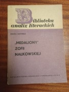 Medaliony Zofii Nałkowskiej Biblioteka analiz literackich